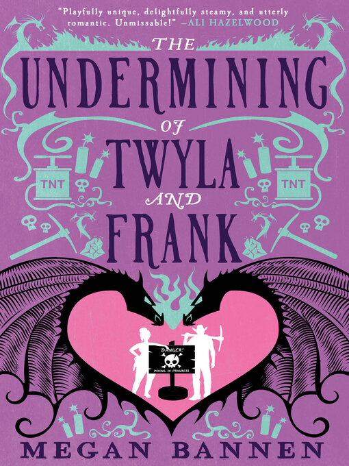 Title details for The Undermining of Twyla and Frank by Megan Bannen - Available